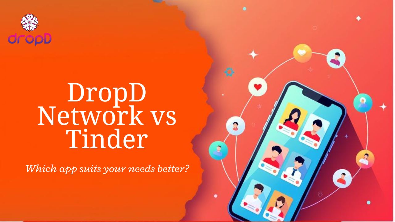 What-is-the-difference-between-DropD-Network-Tinder